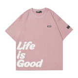 'Life is Good' Tee